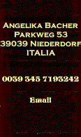 Angelika Bacher, Parkweg 53, I-39039 Niederdorf ITALIA