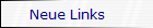 Neue Links 